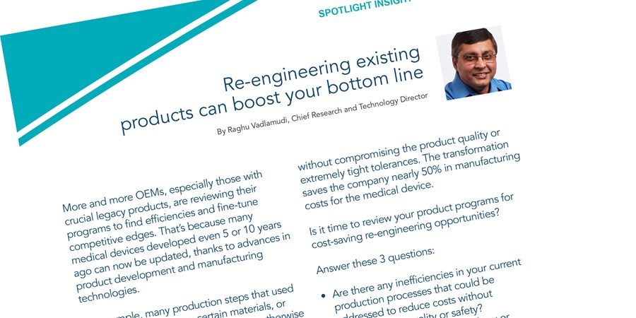 Re-engineering existing products can boost your bottom line